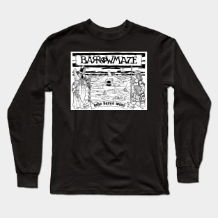 Barrowmaze Who Dares Wins Long Sleeve T-Shirt